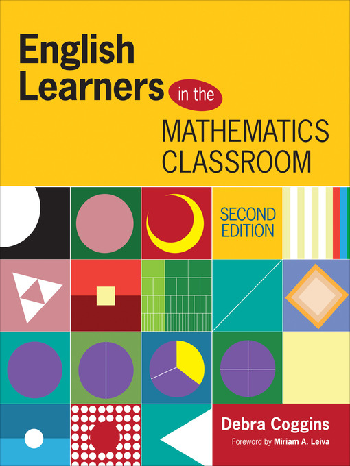 Title details for English Learners in the Mathematics Classroom by Debra Coggins - Available